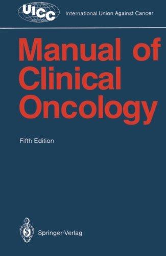 Manual of Clinical Oncology (UICC International Union Against Cancer)