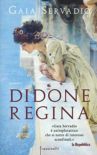 Didone regina (Frassinelli narrativa italiana)