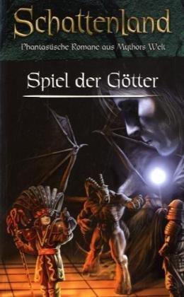 Das Spiel der Götter: Schattenland 4