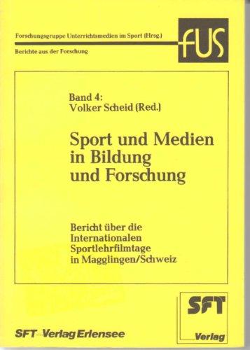 Sport und Medien in Bildung und Forschung. Bericht über die Internationalen Sportlehrfilmtage in Magglingen /Schweiz