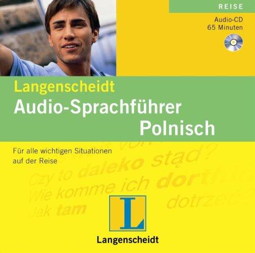 Langenscheidt Audio-Sprachführer Polnisch: Für alle wichtigen Situationen auf der Reise