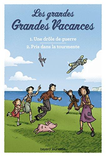 Les grandes grandes vacances. Vol. 1