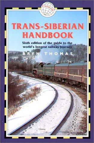 Trans-Siberian Handbook (Trailblazeer)