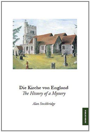 Die Kirche von England: The History of a Mystery