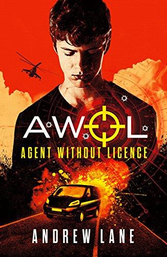 AWOL 01 - Agent Without Licence: Last, Best Hope (Awol 1)