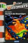 Point Whitmark - Das Buch des Grauenjägers