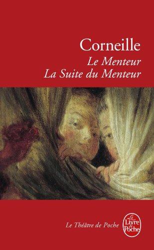 Le menteur. La suite du menteur