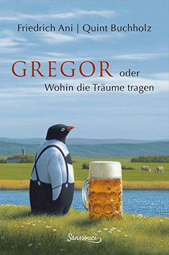 Gregor oder wohin die Träume tragen