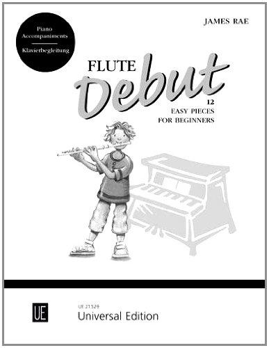 Flute Debut - Piano Accompaniments: 12 Easy Pieces for Beginners