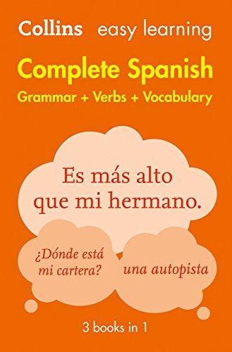 Easy Learning Spanish Complete Grammar, Verbs and Vocabulary (3 books in 1) (Collins Easy Learning Spanish)