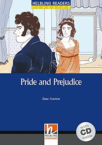 Pride and Prejudice, mit 1 Audio-CD: Helbling Readers Classics / Level 5 (B1)