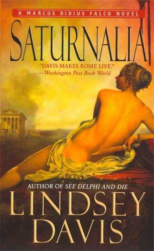 Saturnalia (A Marcus Didius Falco Mystery, Band 18)