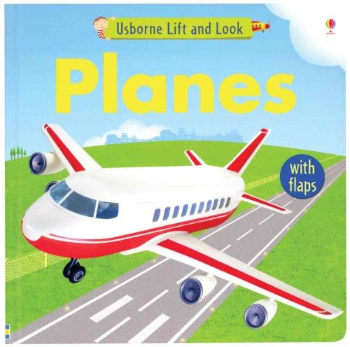 Planes (Usborne Lift and Look)