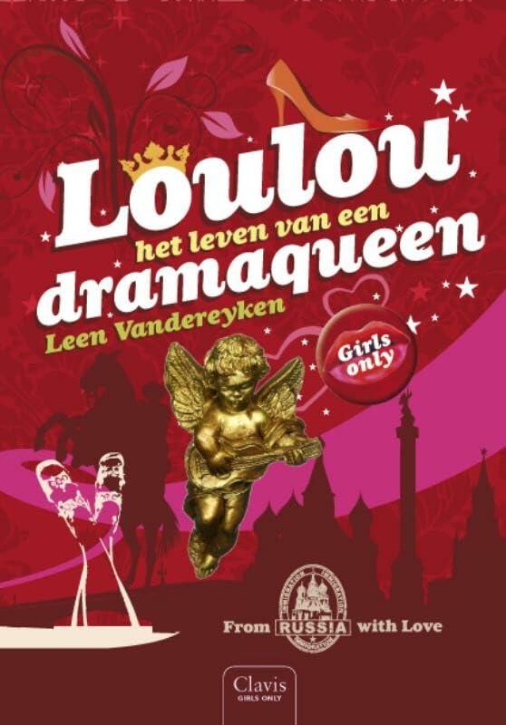 Loulou, het leven van een dramaqueen (Girls only)