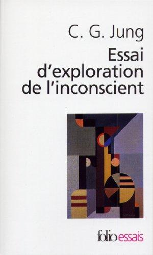 Essai d'exploration de l'inconscient