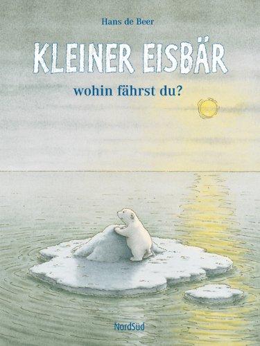 Kleiner Eisbär, wohin fährst du?