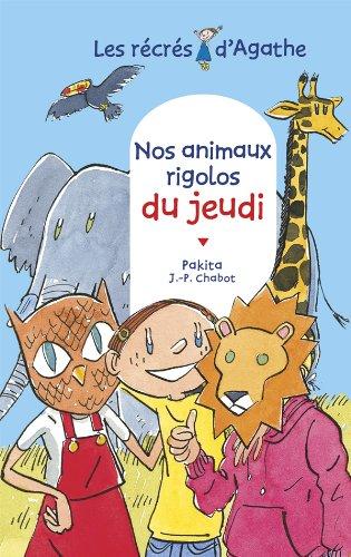 Les récrés d'Agathe. Nos animaux rigolos du jeudi