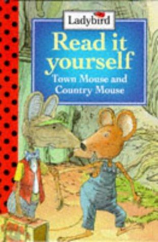 Town Mouse and Country Mouse (Read it Yourself)