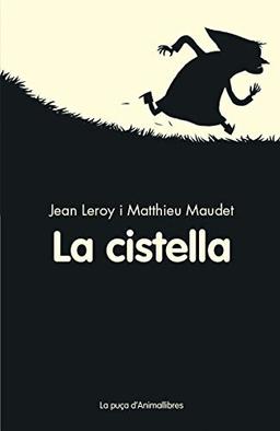 La cistella (La puça d'Animallibres, Band 1)