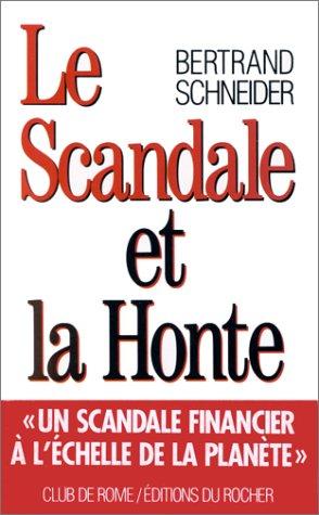 Le scandale et la honte