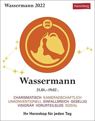 Wassermann Sternzeichenkalender 2022 - Tagesabreißkalender mit ausführlichem Tageshoroskop und Zitaten - Tischkalender zum Aufstellen oder Aufhängen - 11 x 14 cm: Ihr Horoskop für jeden Tag