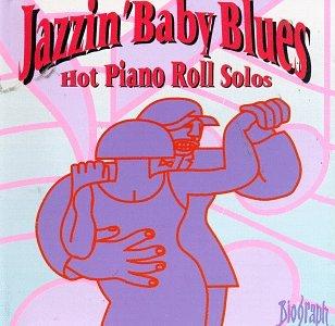 Jazzin' Baby Blues - Hot Piano Roll Solos