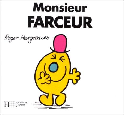 Monsieur Farceur