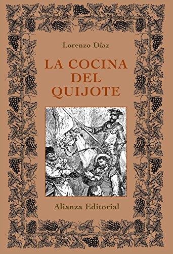 La cocina del Quijote (Libros Singulares (LS))