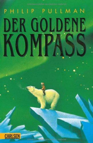 His Dark Materials, Band 1: Der Goldene Kompass