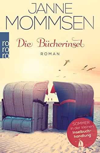 Die Bücherinsel (Die Inselbuchhandlung-Reihe, Band 2)