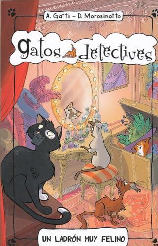 Un Ladron Muy Felino (Gatos detectives, Band 2)