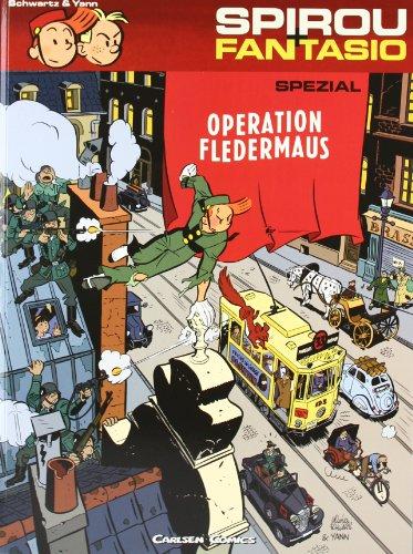 Spirou und Fantasio Spezial 09: Operation Fledermaus