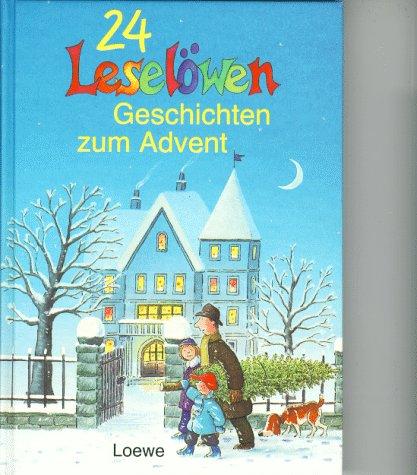 24 Leselöwen: Geschichten zum Advent