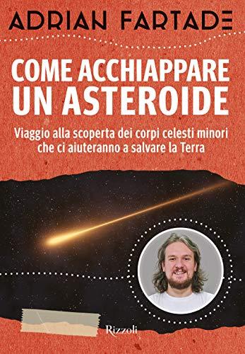 Come acchiappare un'asteroide (Varia)