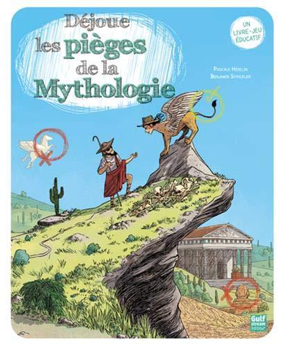 Déjoue les pièges de la mythologie