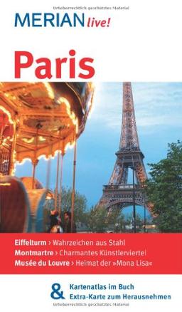 Paris: MERIAN live! - Mit Kartenatlas im Buch und Extra-Karte zum Herausnehmen