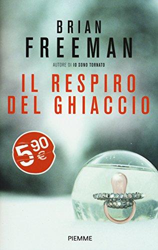 Il respiro del ghiaccio (Piemme pocket)