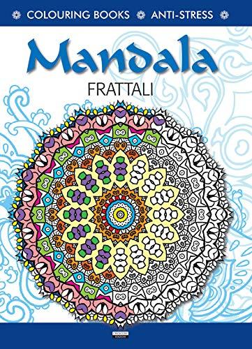 Mandala l'energia dei frattali. Antistress (Colouring book)