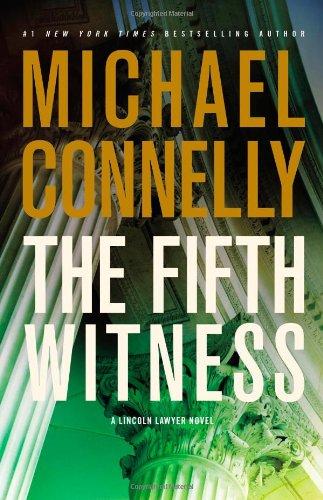 The Fifth Witness (A Lincoln Lawyer Novel)