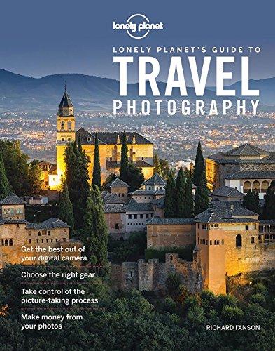 Travel photography : a guide to taking better pictures