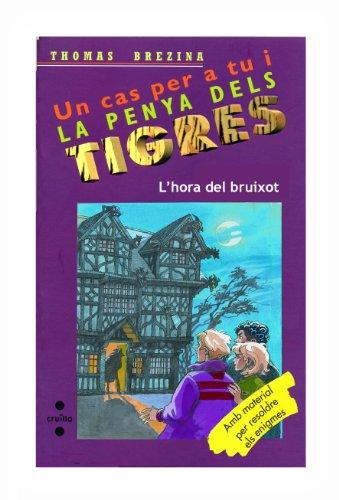 L' Hora del Bruixot (Equipo tigre, Band 38)