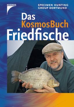 Das Kosmos Buch Friedfische