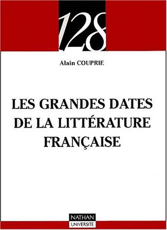 Les grandes dates de la littérature française