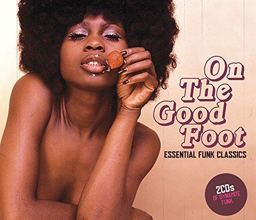 On the Good Foot-Essential Funk Classics