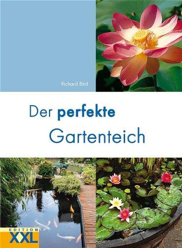 Der perfekte Gartenteich