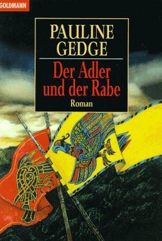 Der Adler und der Rabe. Roman.