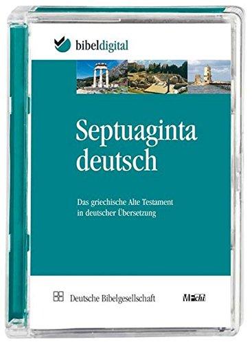 Septuaginta Deutsch: Das griechische Alte Testament in deutscher Übersetzung (BIBELDIGITAL)