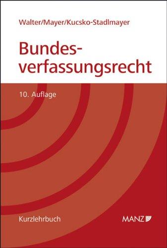 Grundriss des österreichischen Bundesverfassungsrechts