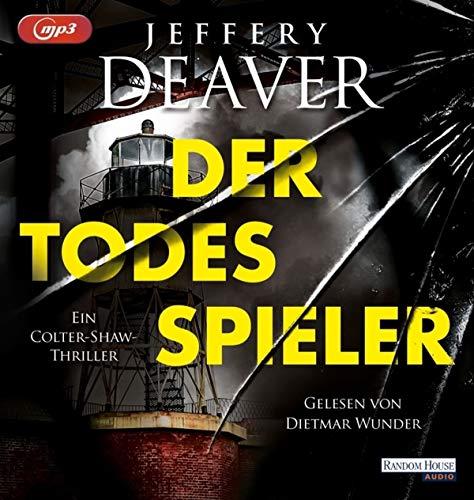 Der Todesspieler: Ein Colter-Shaw-Thriller