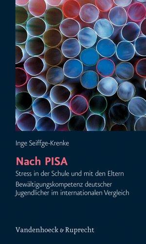 Nach PISA: Stress in der Schule und mit den Eltern - Bewältigungskompetenz deutscher Jugendlicher im internationalen Vergleich (Studies in Medieval and Early Renaissance Art History)